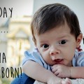 The day that… Elia was born!
