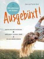 mikroabenteuer-ausgebuext